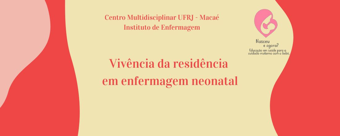 Vivências da residência em enfermagem neonatal