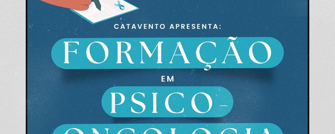 Matrícula da Formação em Psico-Oncologia