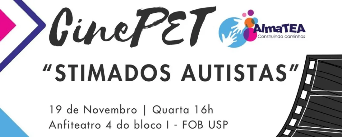 CinePET: Documentário "Stimados Autistas"