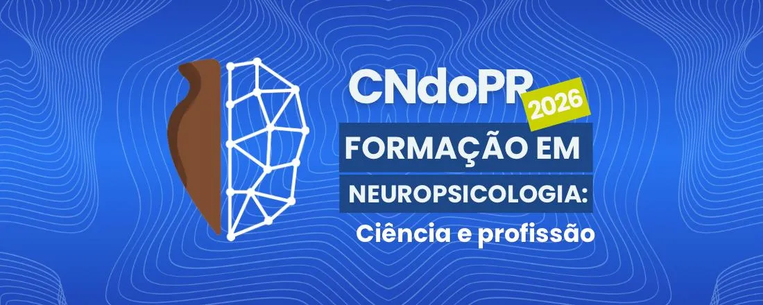 Congresso de Neuropsicologia do Paraná (CNdoPR) 2026