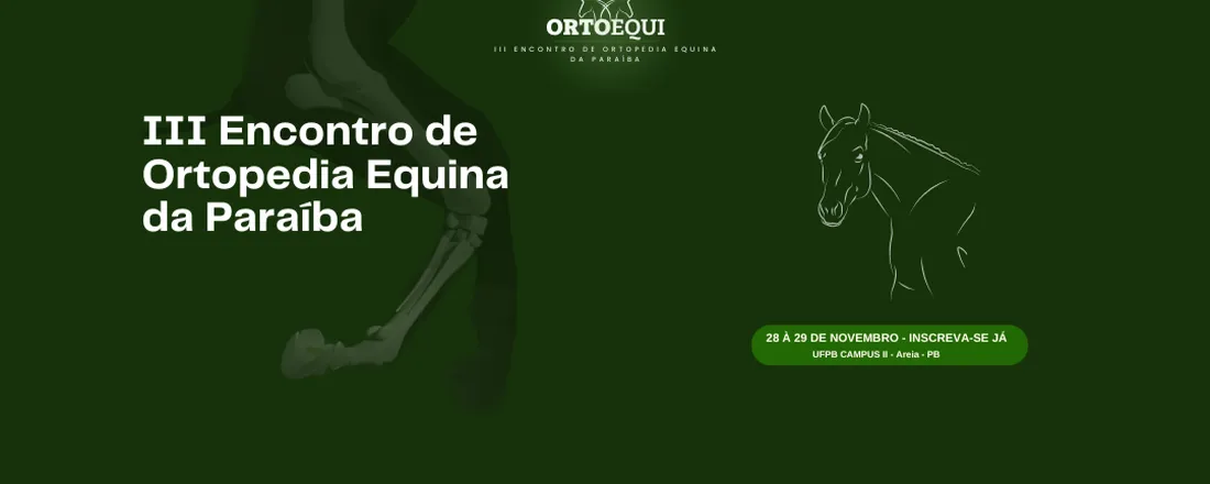 ORTOEQUI - III Encontro de Ortopedia Equina da Paraíba