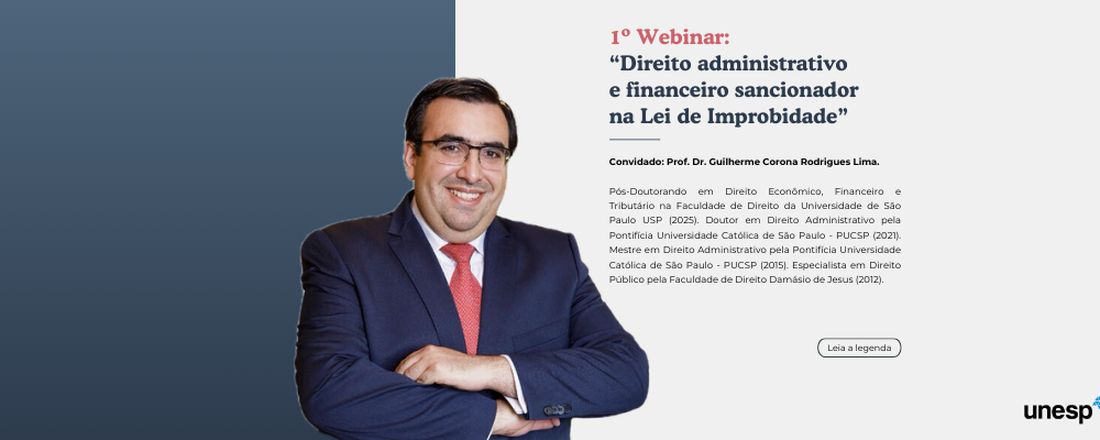 1o Webinar: “Direito administrativo e financeiro sancionador na Lei de Improbidade”