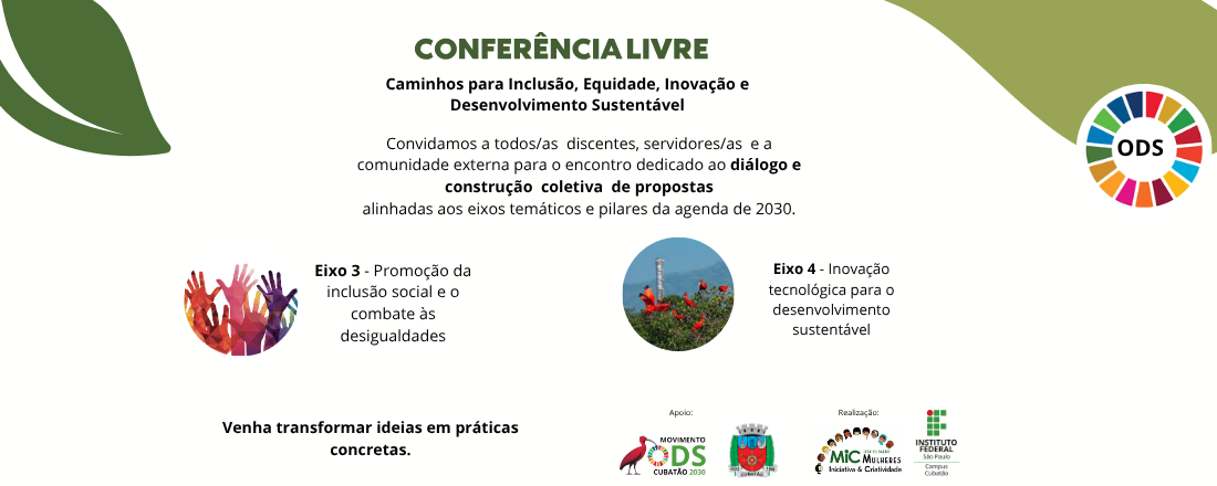 Conferência Livre – Caminhos para Inclusão, Equidade, Inovação e Desenvolvimento Sustentável
