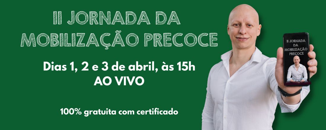 Jornada da Mobilização Precoce