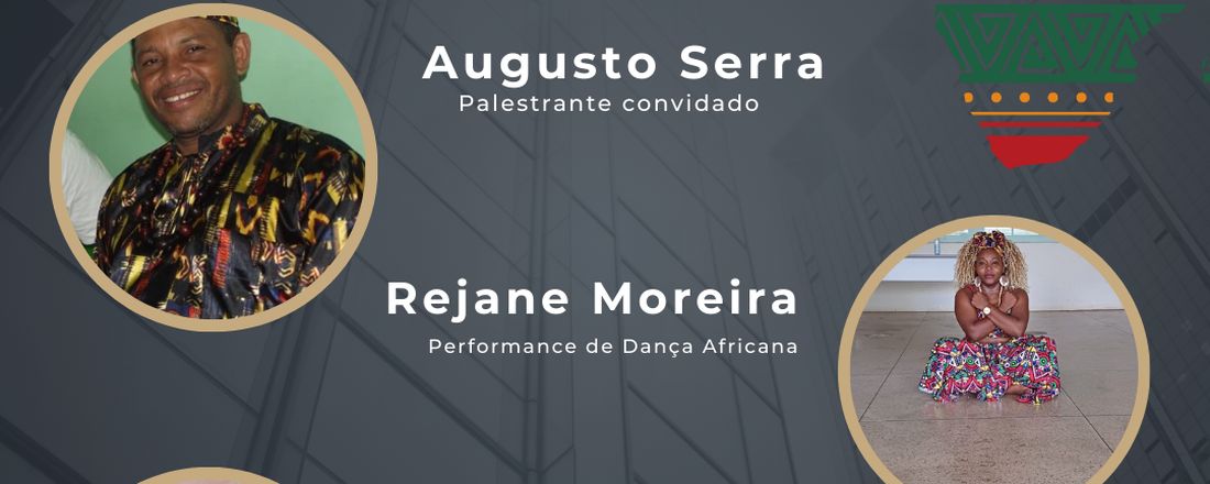 Ciclo de Palestras Raizes Afro na Cultura Brasileira: Democracia e Inclusão.