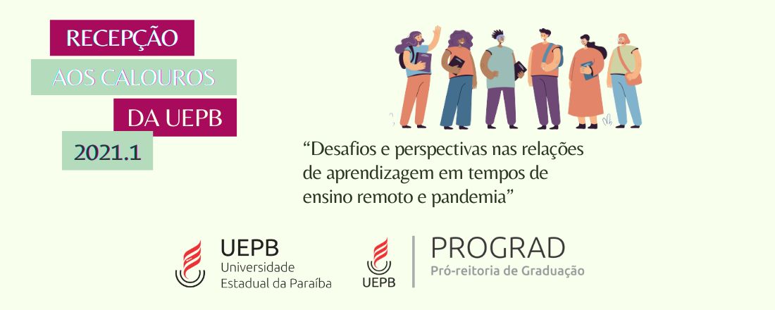 Recepção aos Calouros da UEPB 2021.1