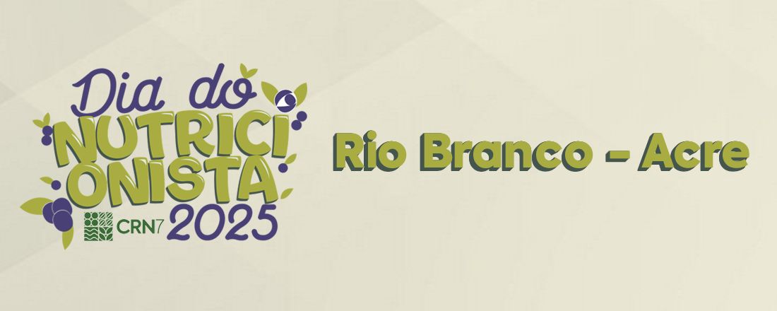 Dia do Nutricionista 2025 - Acre