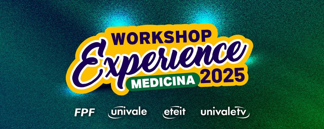 Workshop Experience 2025 - Medicina