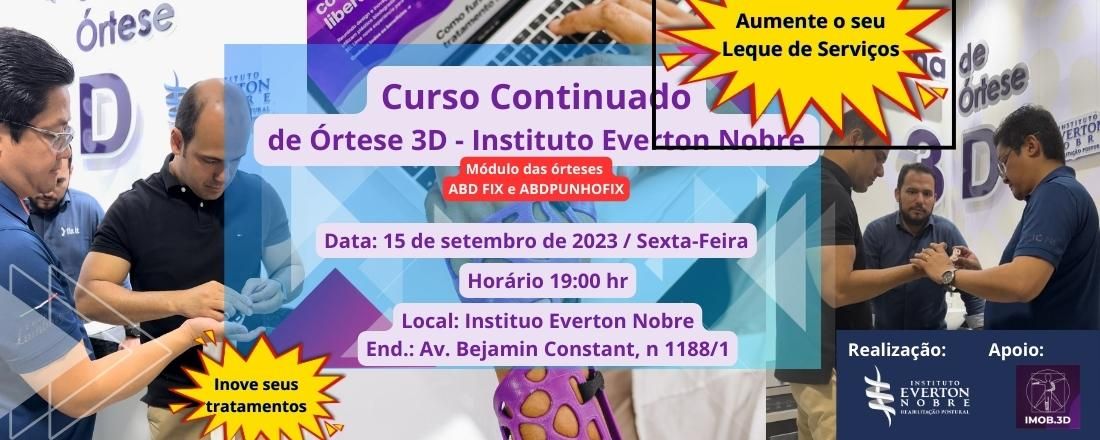 Curso Continuado de Órtese 3D -