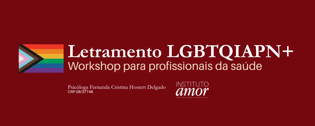 Workshop de Letramento LGBTQIAPN+ para Profissionais da Saúde