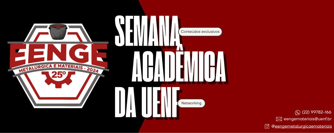 25º ENCONTRO DA ENGENHARIA METALÚRGICA E DE MATERIAIS (EENGE)