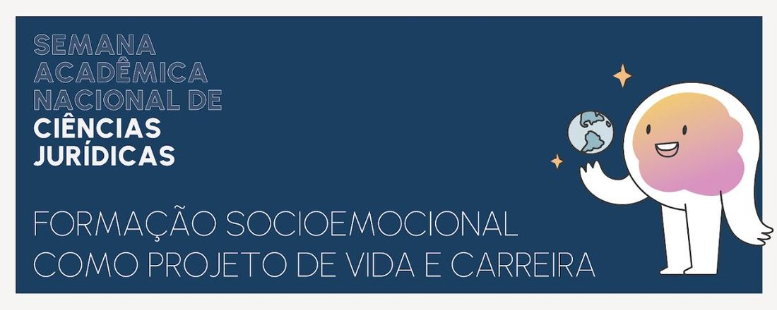 VI SEMANA ACADÊMICA NACIONAL CCJ