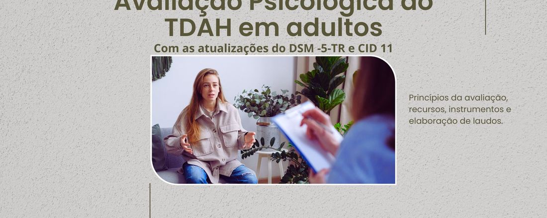 Avaliação Psicológica do TDAH em adultos