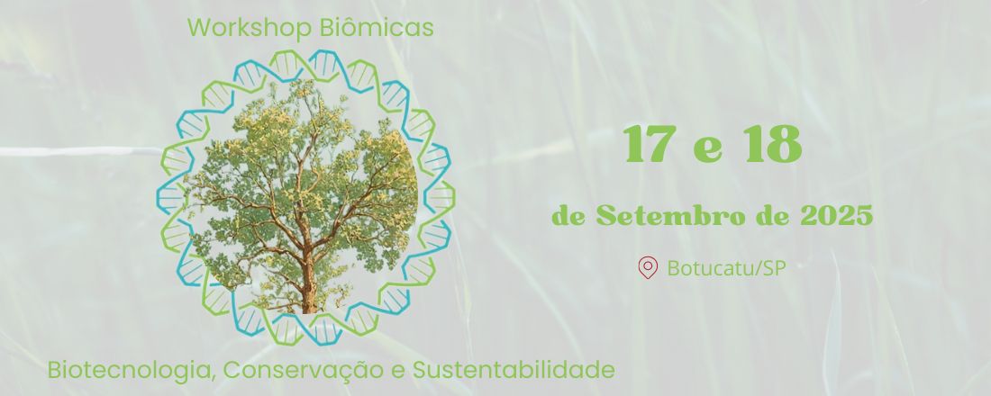 Workshop Biômicas: Biotecnologia, Conservação e Sustentabilidade