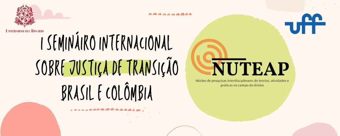 I Seminário Internacional sobre Justiça de Transição Brasil & Colômbia