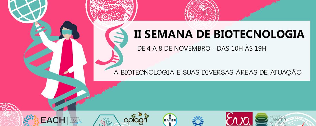 II Semana de Biotecnologia - EACH USP