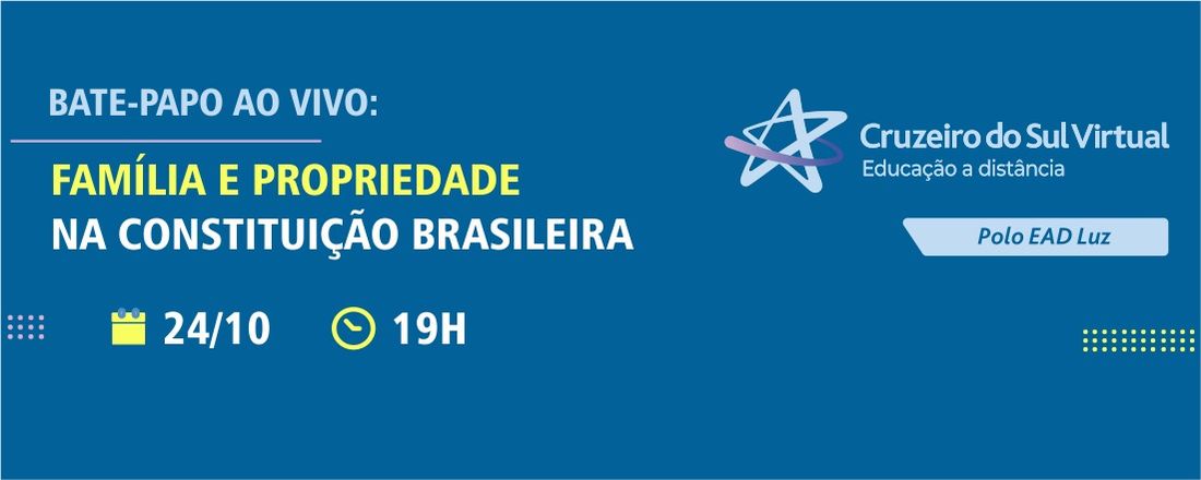 Família e Propriedade na Constituição Brasileira