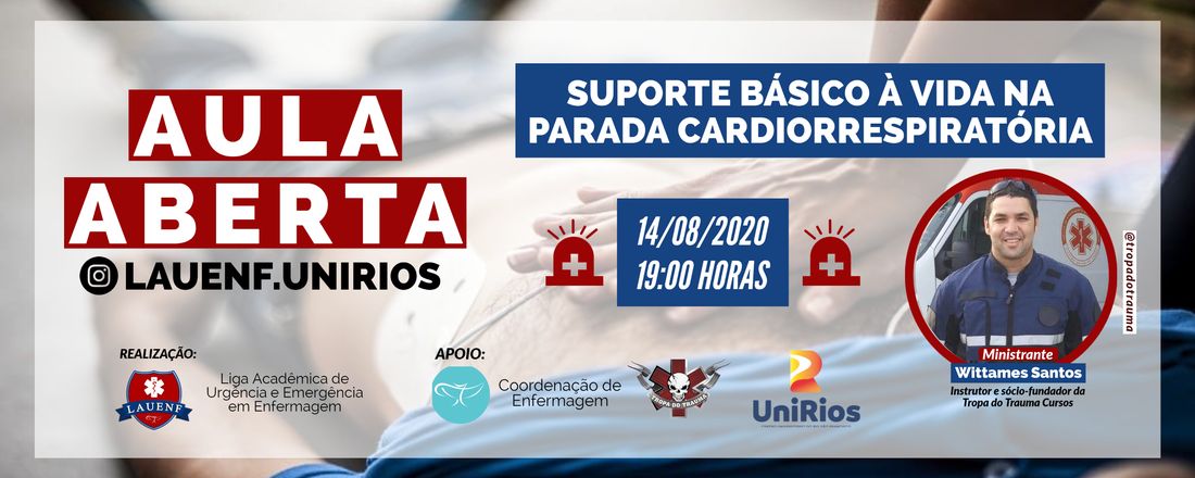 I AULA ABERTA DA LAUENF (On-line): Suporte Básico à Vida na Parada Cardiorrespiratória