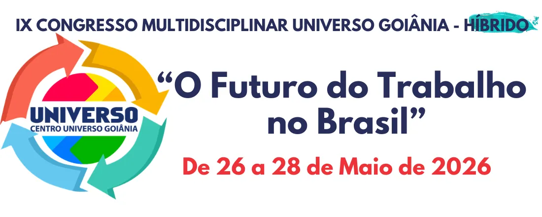 IX Congresso Multidisciplinar UNIVERSO Goiânia, híbrido, O Futuro do Trabalho no Brasil