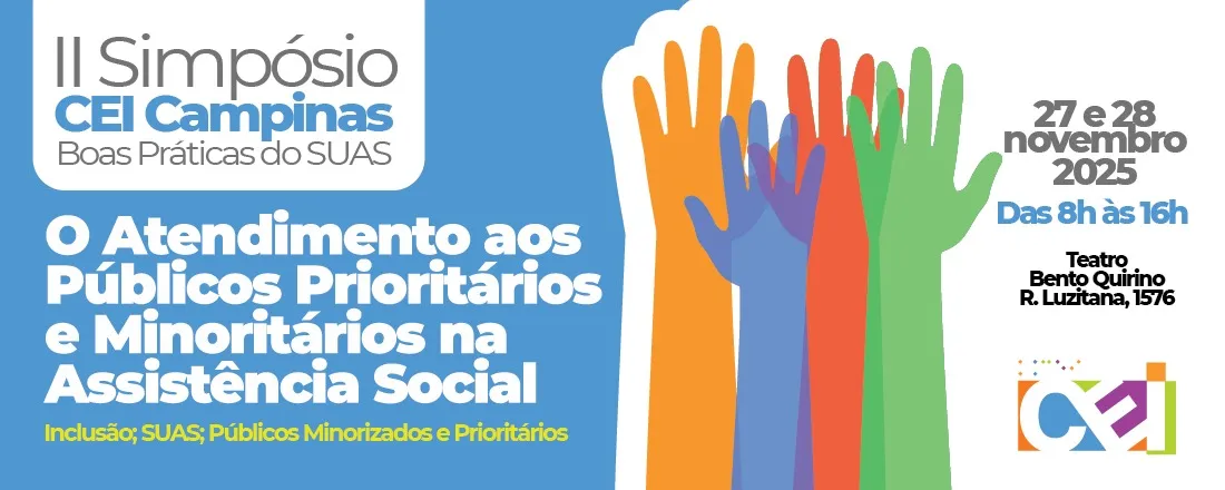 II Simpósio CEI CAMPINAS de Boas Práticas do SUAS