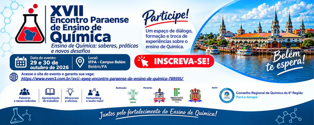 XVII EPEQ – Encontro Paraense de Ensino de Química