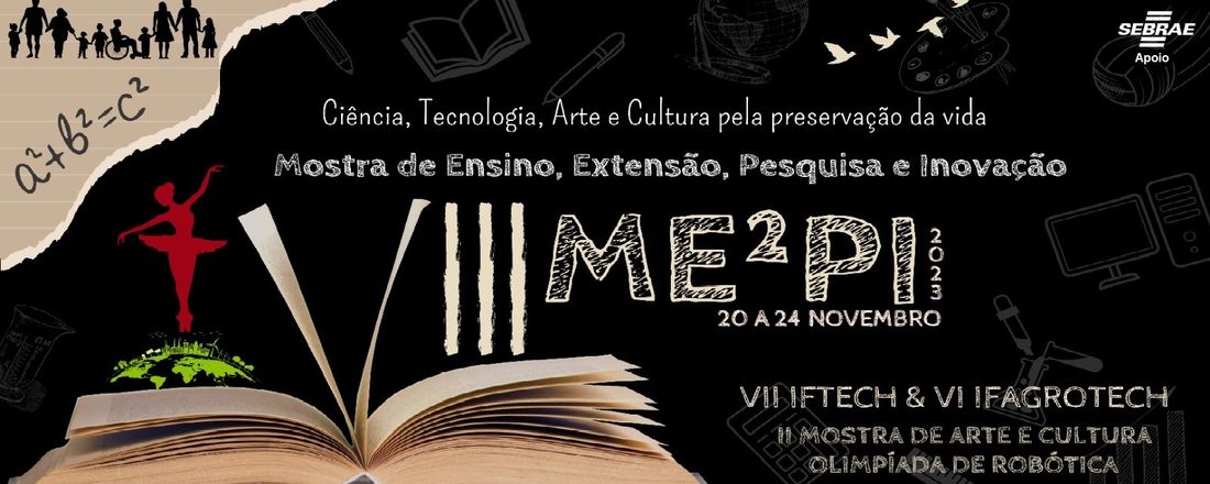 Mostra de Ensino, Extensão, Pesquisa e Inovação - VIII ME²PI