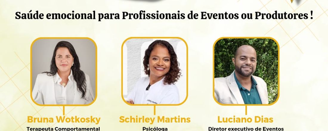 Saúde Emocional do Profissional de Eventos