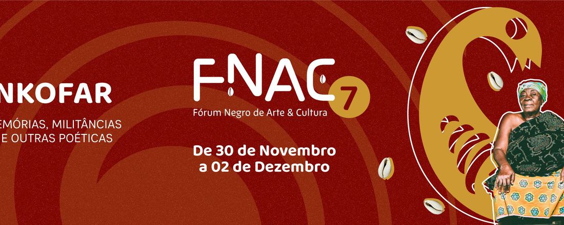 7º FÓRUM NEGRO DE ARTE E CULTURA