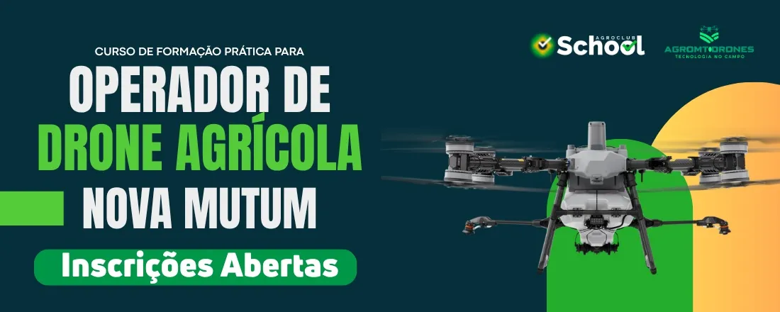 Formação Prática para Operador de Drone Agrícola - NOVA MUTUM