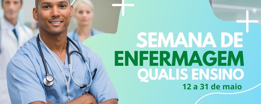 Semana de Enfermagem Qualis Ensino 2021