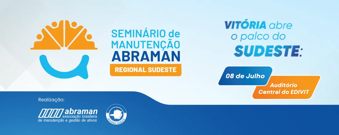 Seminário de Manutenção ABRAMAN Regional Sudeste