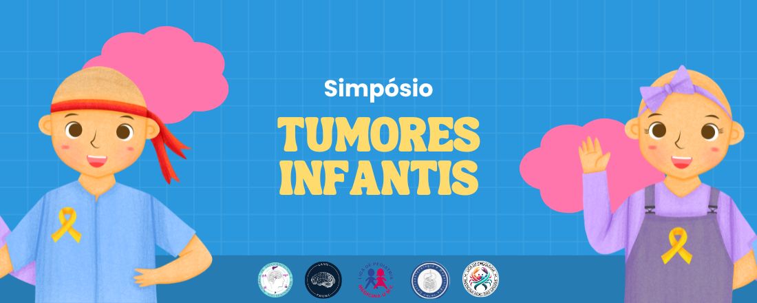 Simpósio: Tumores Infantis