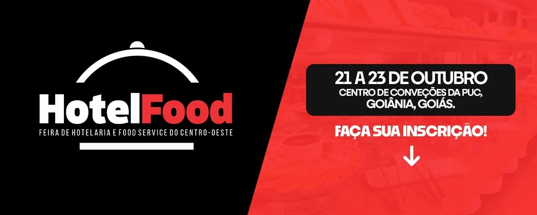 HOTELFOOD - FEIRA DE HOTELARIA E FOOD SERVICE DO CENTRO OESTE