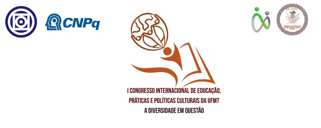 I Congresso Internacional de Educação, Práticas e Políticas Culturais da UFMT: A diversidade em questão