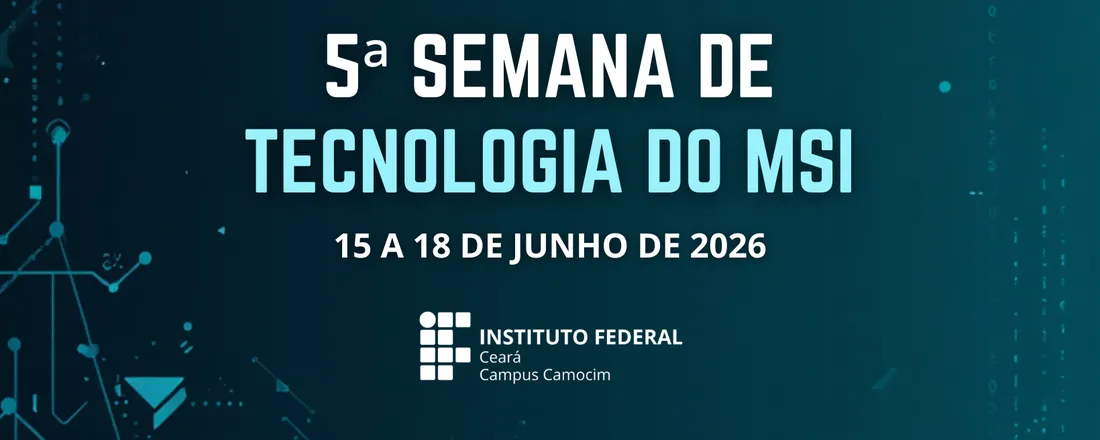 5ª Semana de Tecnologia do MSI - Edição 2026