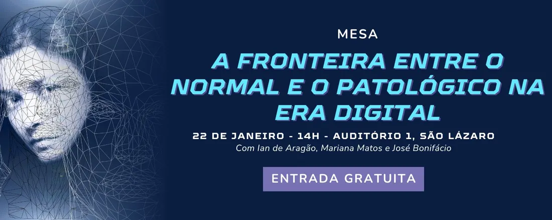 A fronteira entre o normal e o patológico na era digital