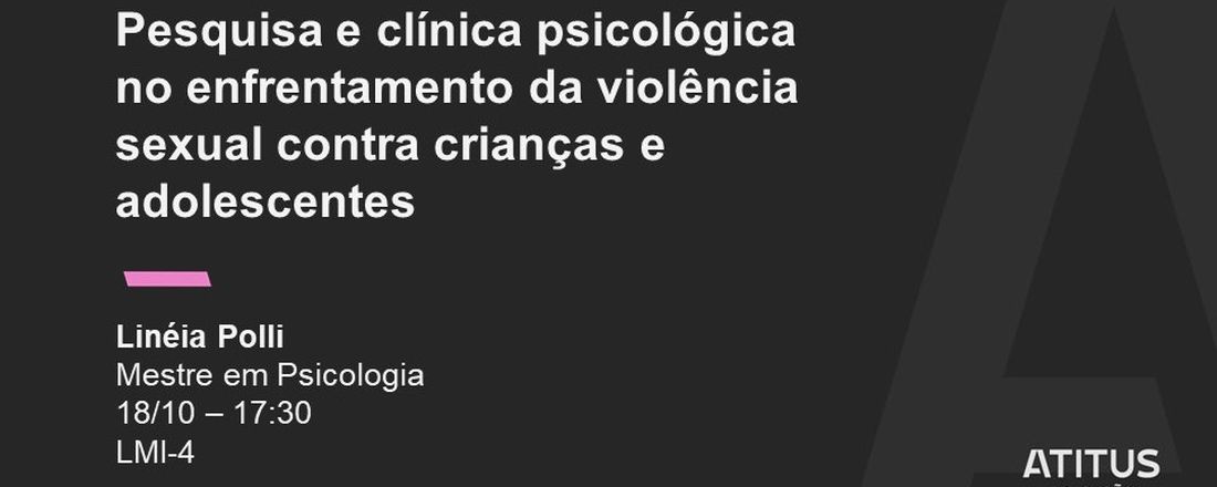 Ciclo de Palestras do Mestrado em Psicologia da ATITUS