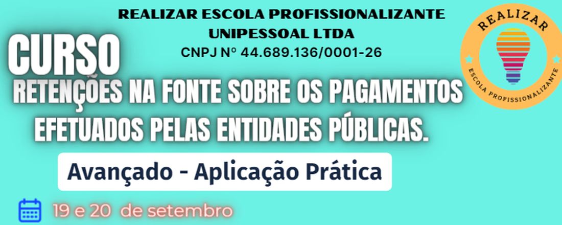 Retenções na Fonte sobre os pagamentos efetuados pelas entidades públicas - Avançado - Aplicação prática.