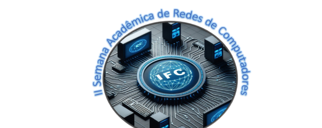 II Semana Acadêmica do curso de Tecnologia em Redes de Computadores