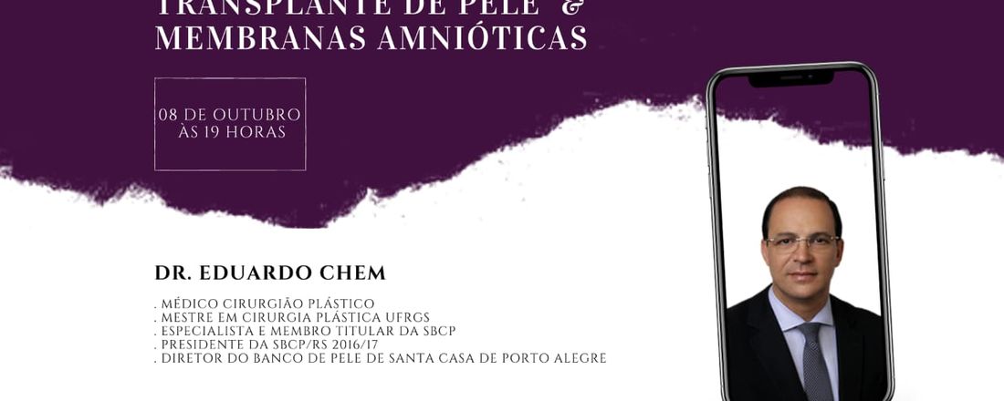 Transplante de Pele e Membranas Amnióticas