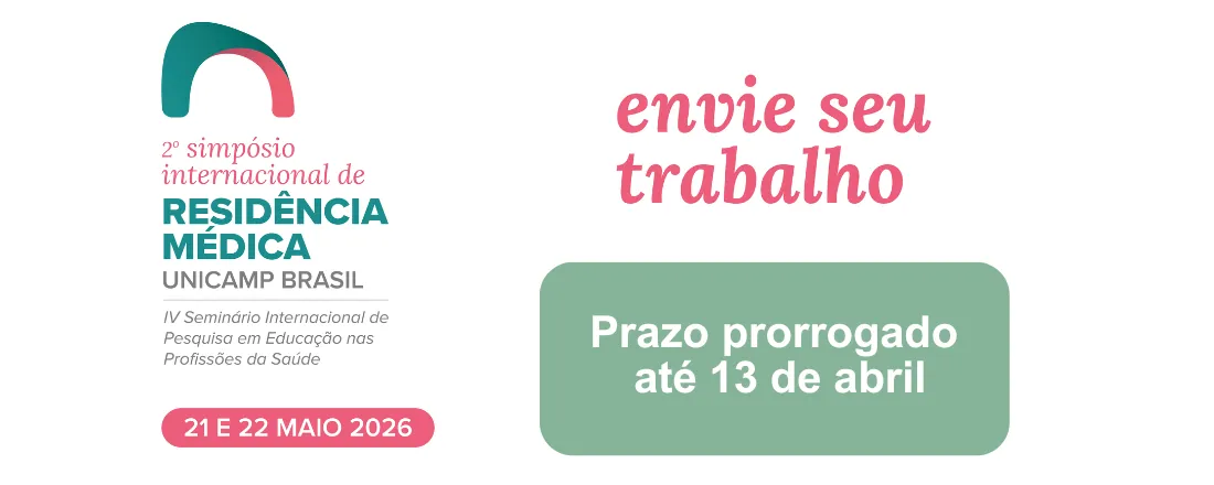 2º Simpósio Internacional de Residência Médica e IV Seminário Internacional de Pesquisa em Educação nas Profissões da Saúde
