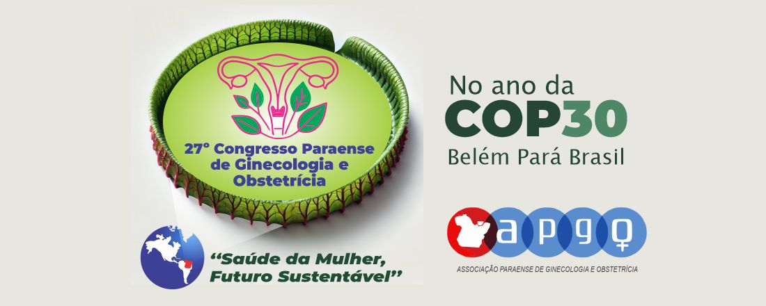 27º Congresso Paraense de Ginecologia e Obstetrícia