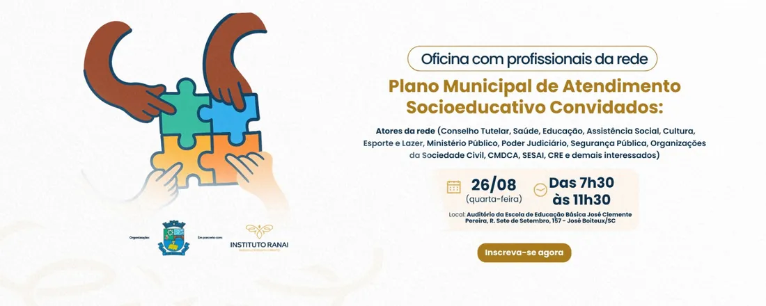 Oficina Plano Municipal de Atendimento Socioeducativo - José Boiteux/SC