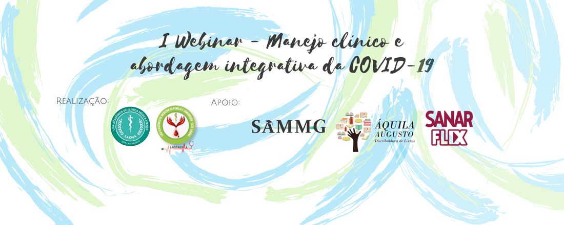 WEBINAR - Manejo clínico e abordagem integrativa da COVID-19