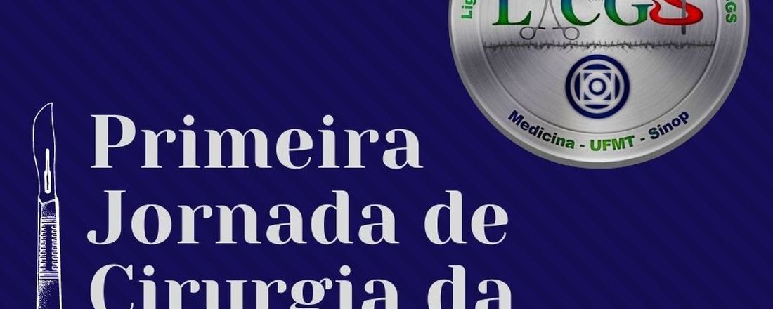 Primeira Jornada de Cirurgia da LACGS