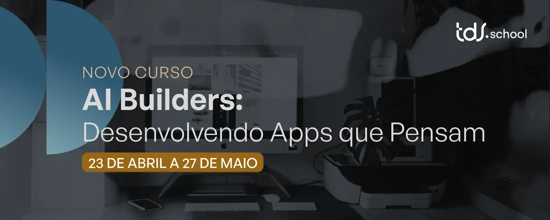 AI builders: desenvolvendo apps que pensam
