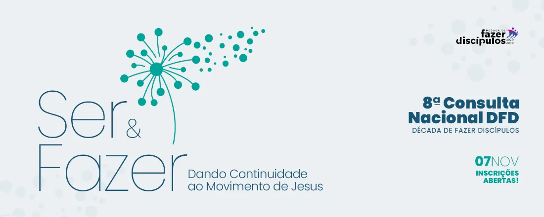 8ª Consulta Nacional da Década de Fazer Discípulos
