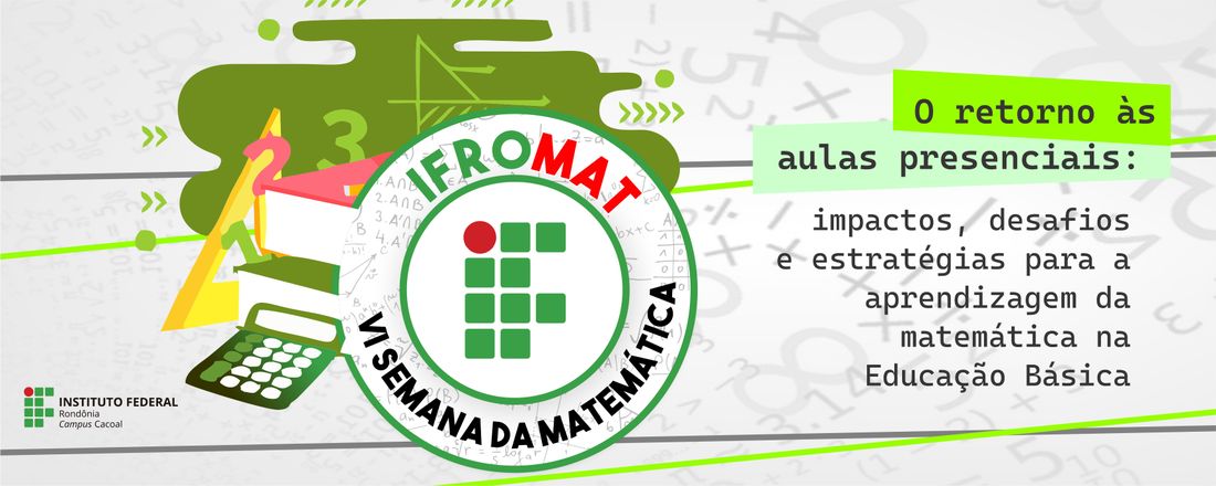 VI Semana da Matemática - IFROMAT 2022