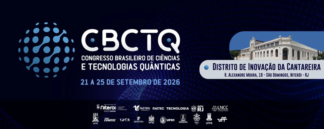 Congresso Brasileiro de Ciências e Tecnologias Quânticas - CBCTQ 2026