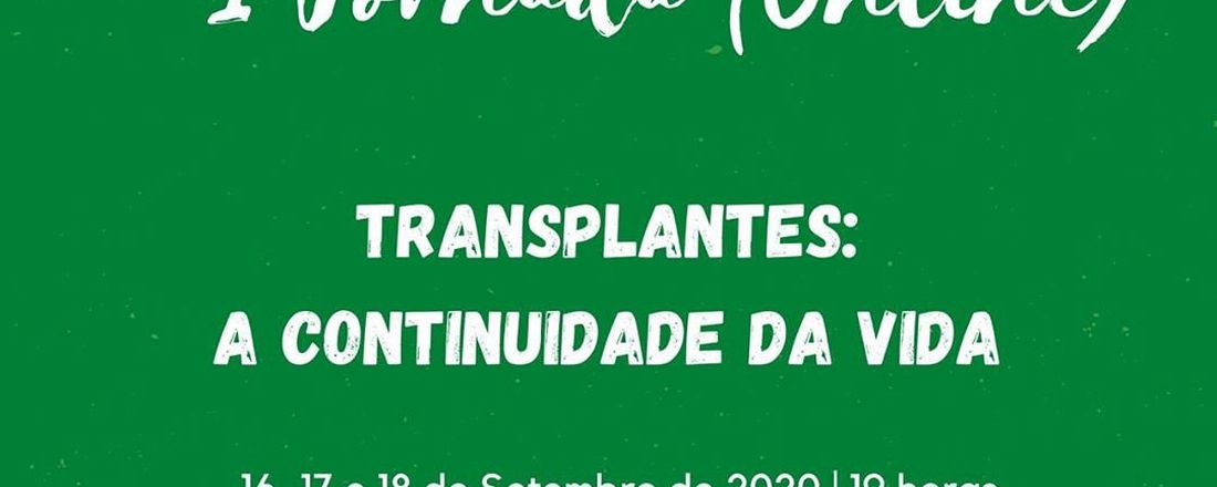 Transplantes: a continuidade da vida